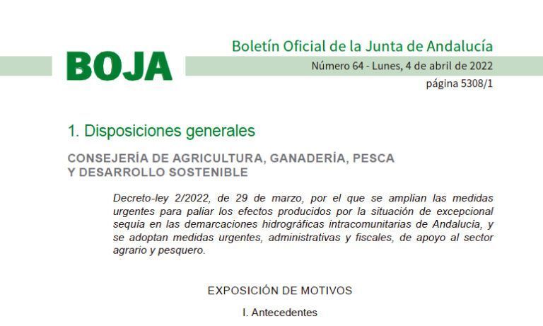 Ampliación del Decreto de Sequía y otras medidas urgentes de apoyo al sector agrario